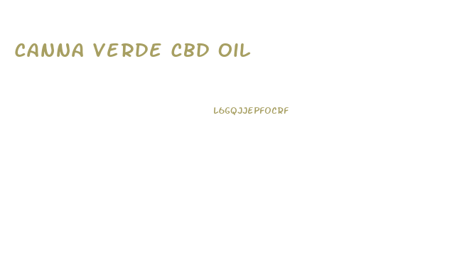 Canna Verde Cbd Oil