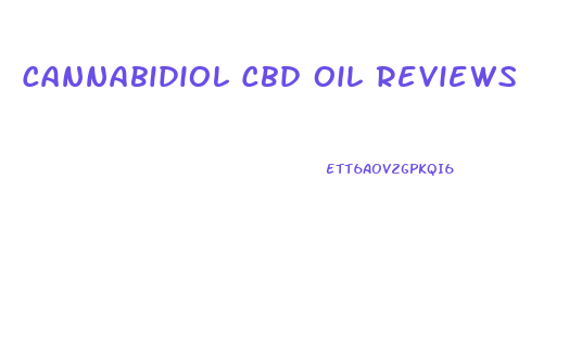 Cannabidiol Cbd Oil Reviews