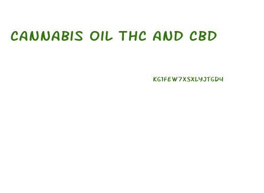Cannabis Oil Thc And Cbd