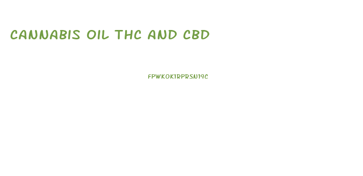 Cannabis Oil Thc And Cbd