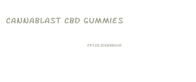 Cannablast Cbd Gummies