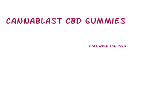 Cannablast Cbd Gummies