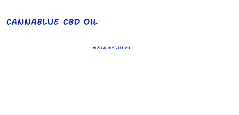 Cannablue Cbd Oil