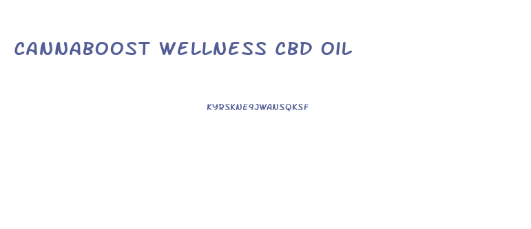 Cannaboost Wellness Cbd Oil