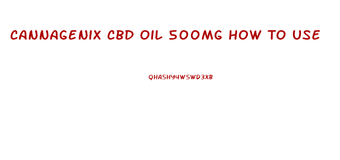 Cannagenix Cbd Oil 500mg How To Use