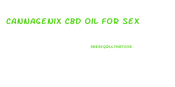 Cannagenix Cbd Oil For Sex