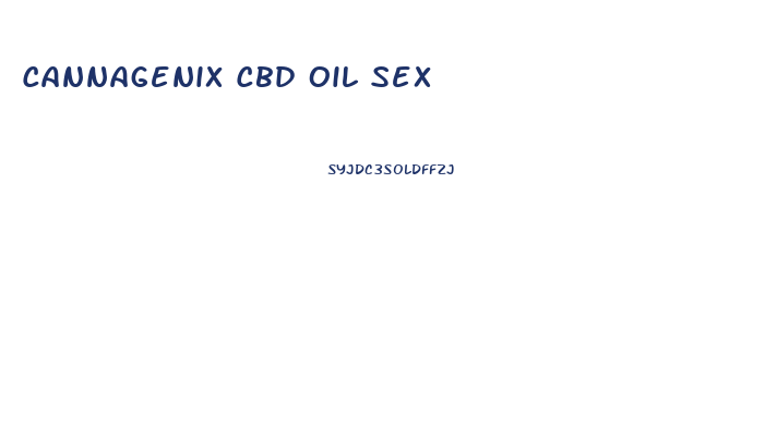Cannagenix Cbd Oil Sex