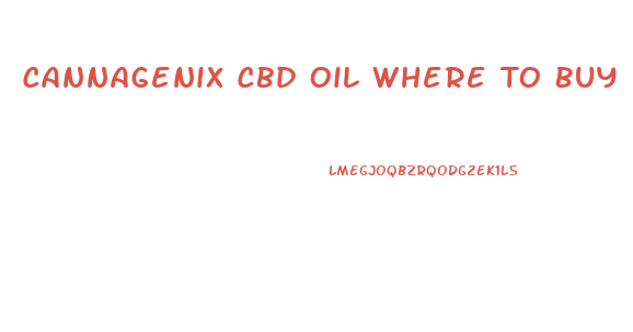 Cannagenix Cbd Oil Where To Buy