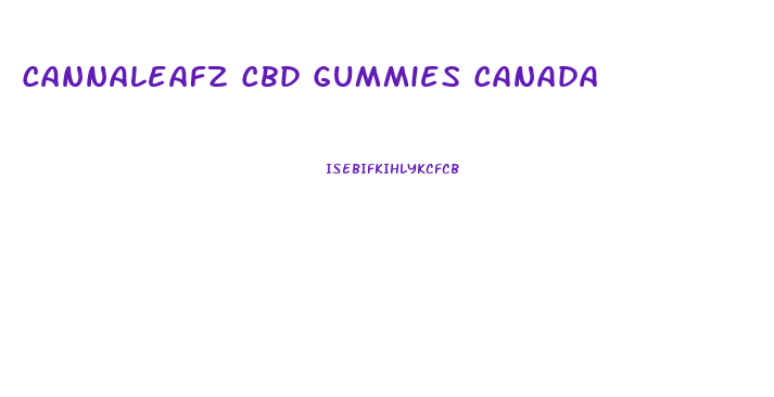 Cannaleafz Cbd Gummies Canada