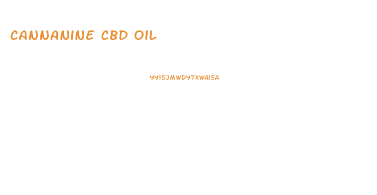 Cannanine Cbd Oil