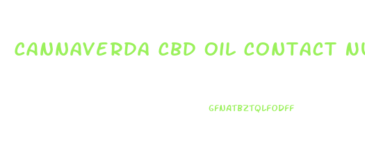 Cannaverda Cbd Oil Contact Number