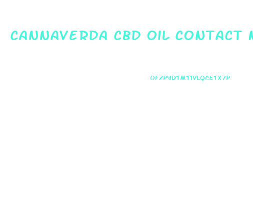 Cannaverda Cbd Oil Contact Number