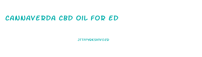 Cannaverda Cbd Oil For Ed