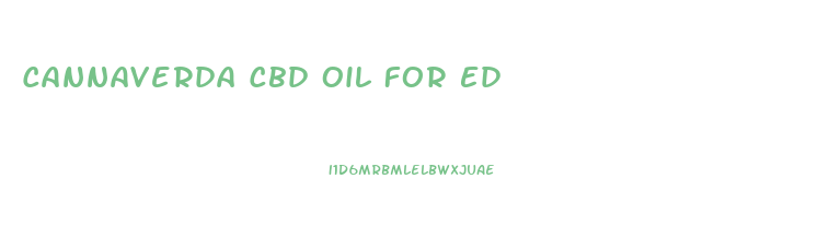 Cannaverda Cbd Oil For Ed