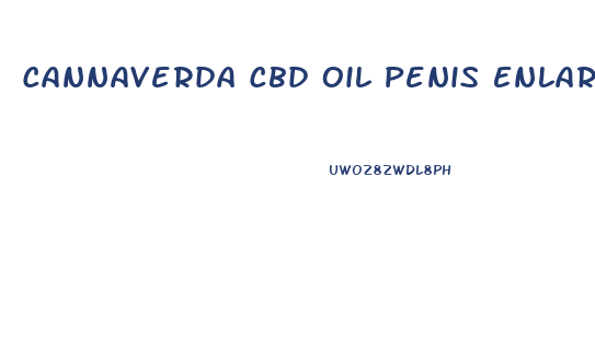 Cannaverda Cbd Oil Penis Enlargement