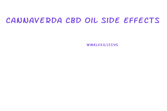 Cannaverda Cbd Oil Side Effects