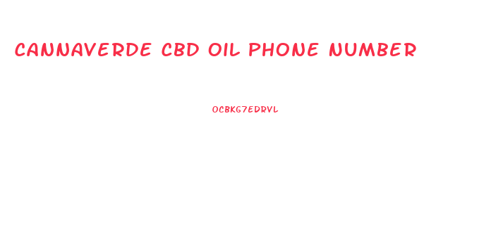 Cannaverde Cbd Oil Phone Number