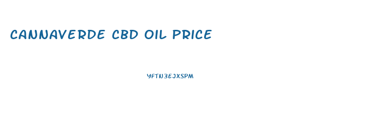 Cannaverde Cbd Oil Price