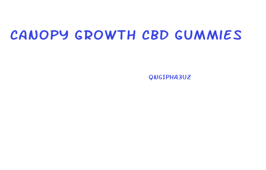Canopy Growth Cbd Gummies