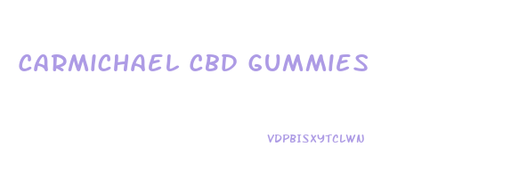 Carmichael Cbd Gummies