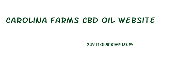 Carolina Farms Cbd Oil Website