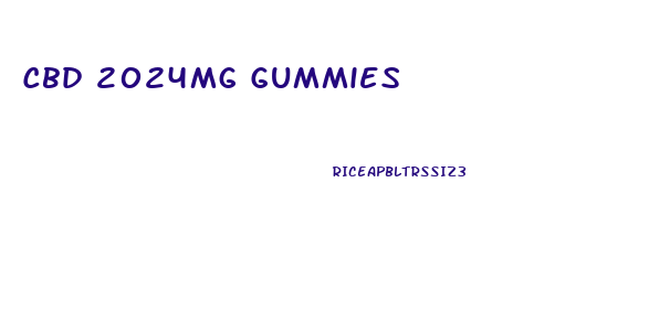 Cbd 2024mg Gummies
