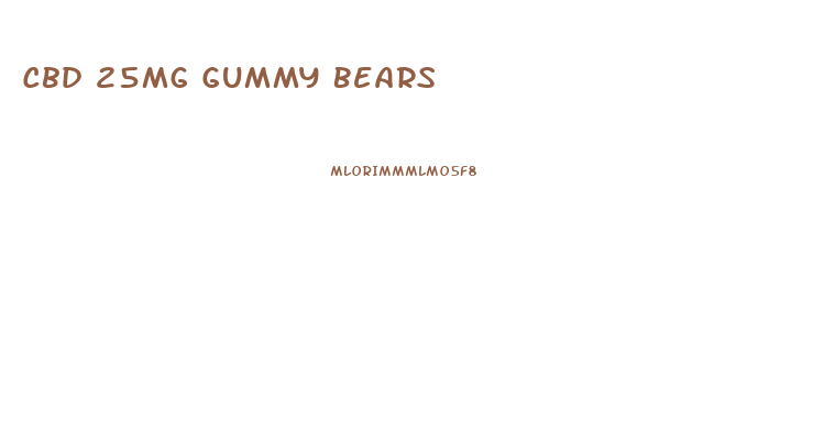 Cbd 25mg Gummy Bears