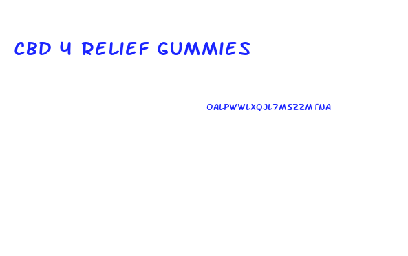 Cbd 4 Relief Gummies