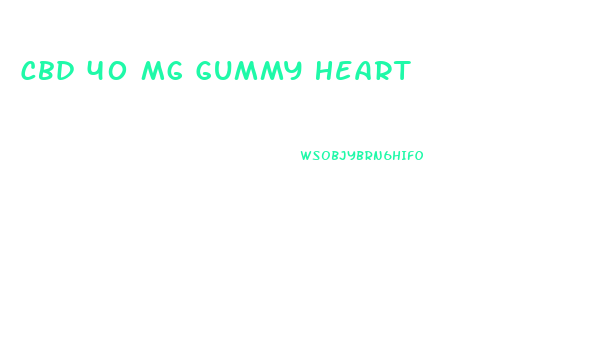 Cbd 40 Mg Gummy Heart