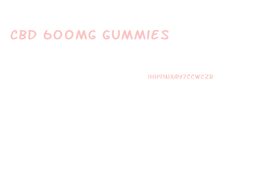 Cbd 600mg Gummies