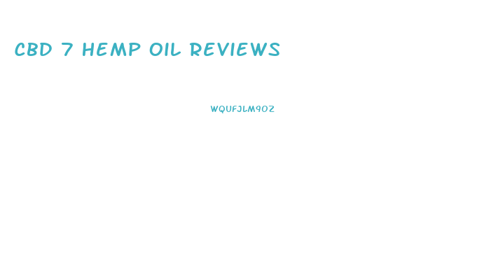 Cbd 7 Hemp Oil Reviews