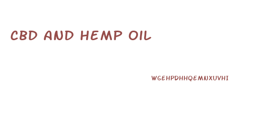 Cbd And Hemp Oil