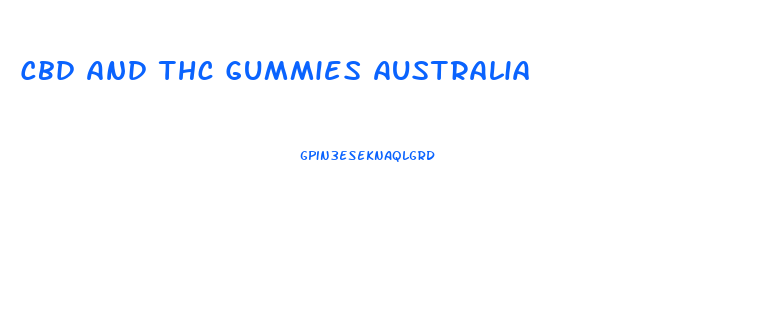 Cbd And Thc Gummies Australia