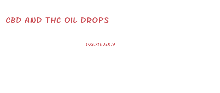 Cbd And Thc Oil Drops