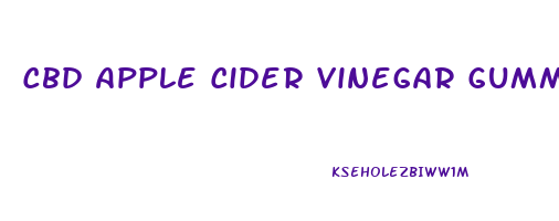 Cbd Apple Cider Vinegar Gummies