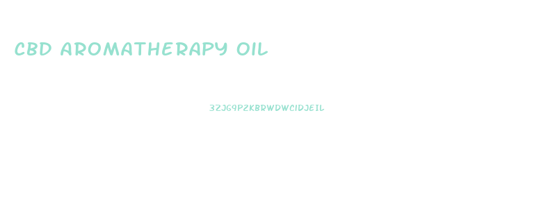 Cbd Aromatherapy Oil