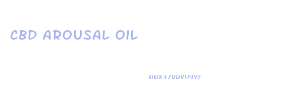 Cbd Arousal Oil