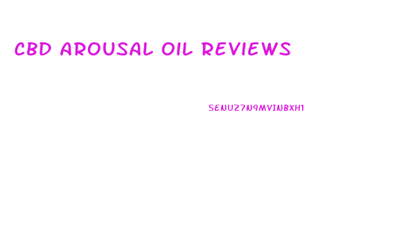 Cbd Arousal Oil Reviews