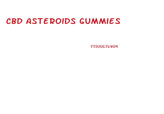Cbd Asteroids Gummies