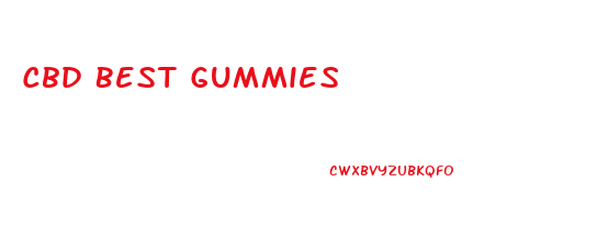 Cbd Best Gummies