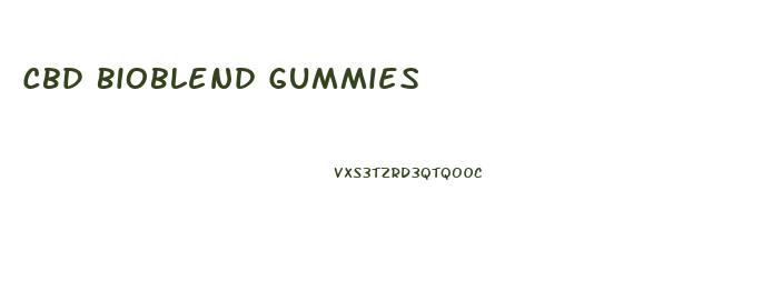 Cbd Bioblend Gummies