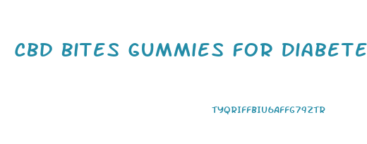 Cbd Bites Gummies For Diabetes