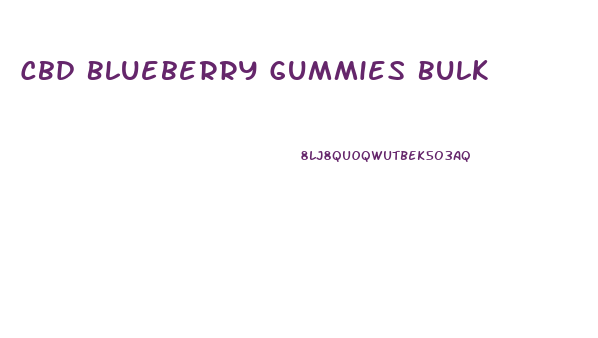 Cbd Blueberry Gummies Bulk