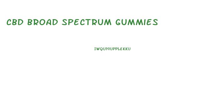 Cbd Broad Spectrum Gummies