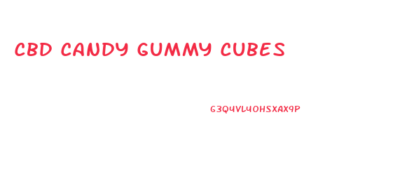 Cbd Candy Gummy Cubes
