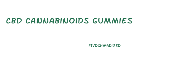 Cbd Cannabinoids Gummies