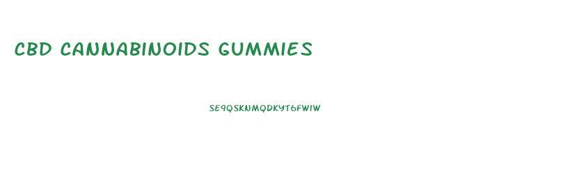 Cbd Cannabinoids Gummies