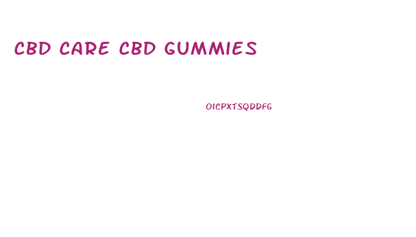 Cbd Care Cbd Gummies