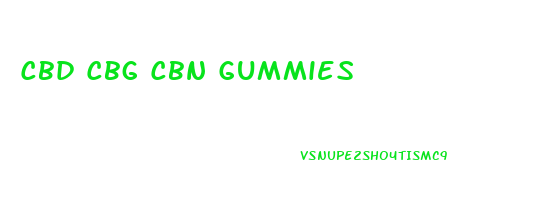 Cbd Cbg Cbn Gummies