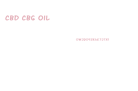 Cbd Cbg Oil
